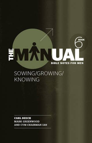 The Manual Book 6 - Sowing/Knowing/Growing - Re-vived
