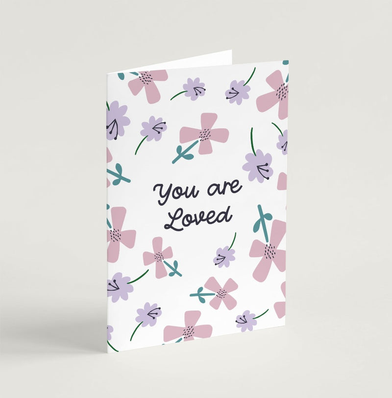 You are loved (Petals) - Greeting Card