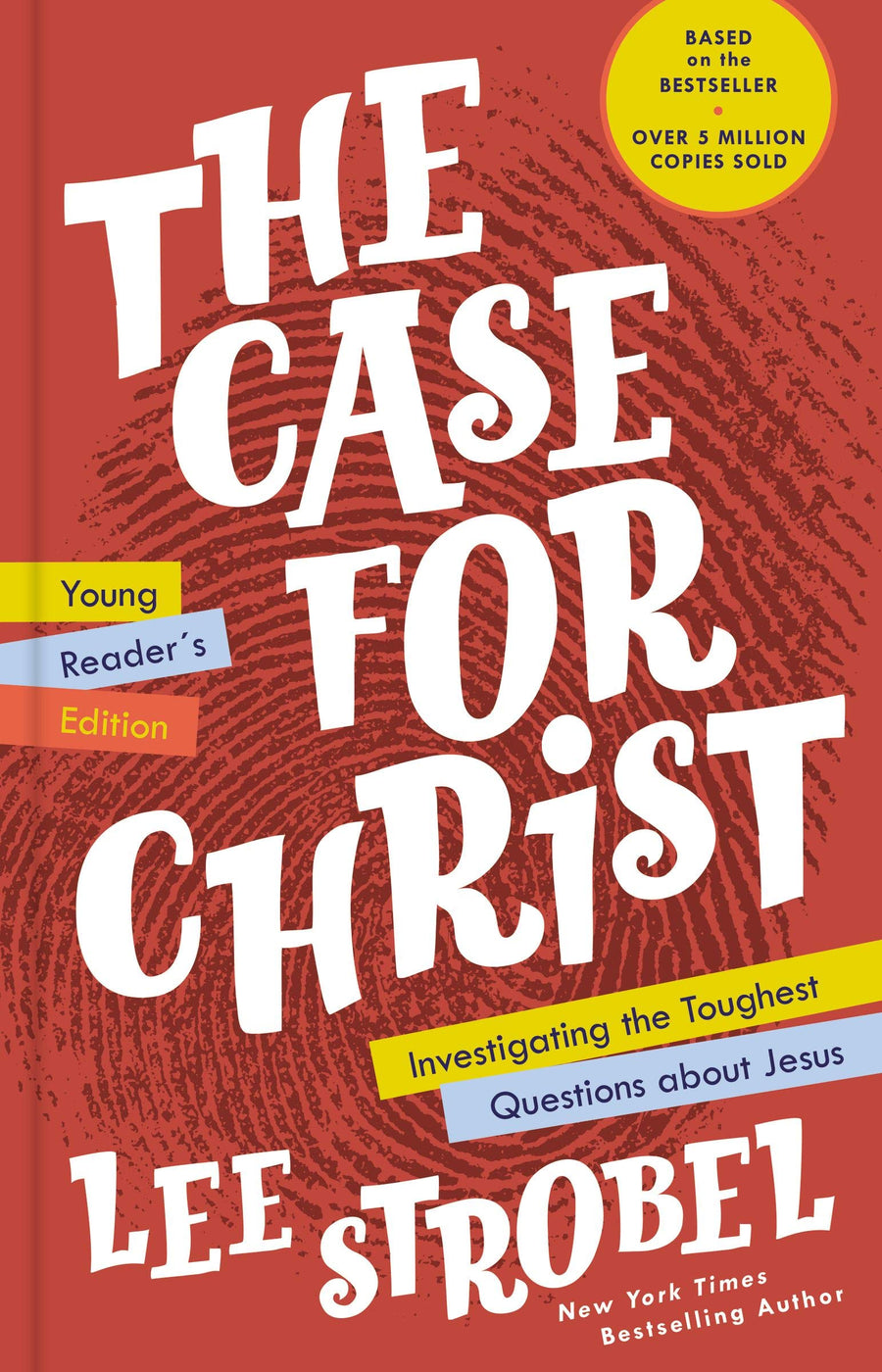 The Case for Christ Young Reader's Edition - Re-vived