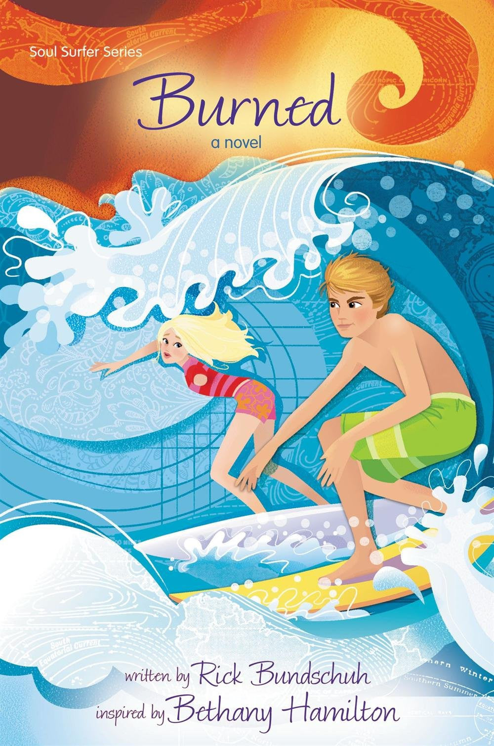 Burned: A Novel (Soul Surfer Series) - Re-vived