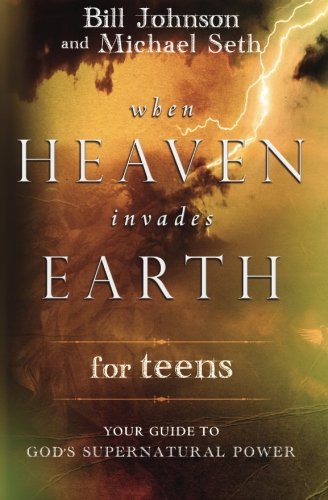 When Heaven Invades Earth For Teens Paperback Book - Re-vived