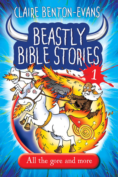 Beastly Bible Stories 1; All The Gore And More - Re-vived