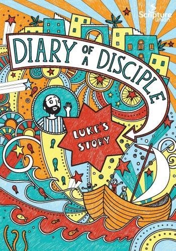 Diary of a Disciple: Luke's Story Paperback - Re-vived