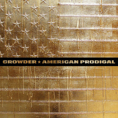 American Prodigal - Crowder - Re-vived.com