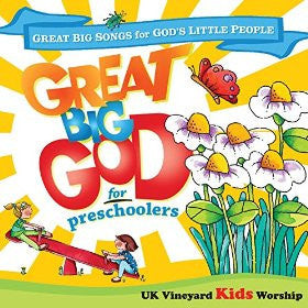 Great Big God for Pre-Schoolers - Elevation - Re-vived.com