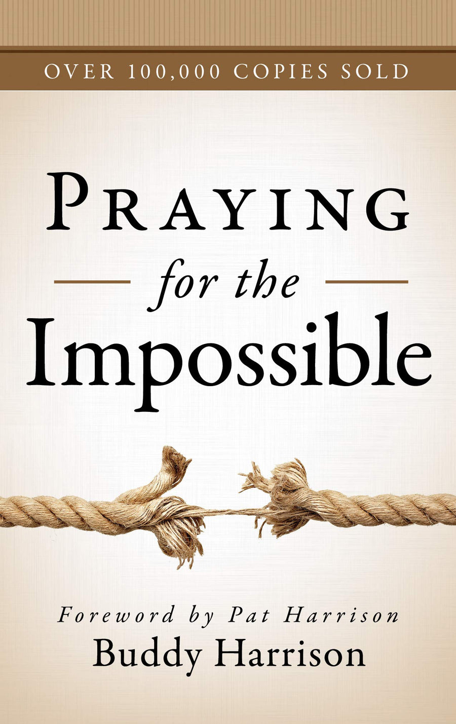 Praying for the Impossible - Re-vived