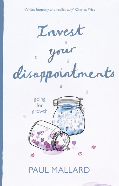 Invest Your Disppointments - Re-vived