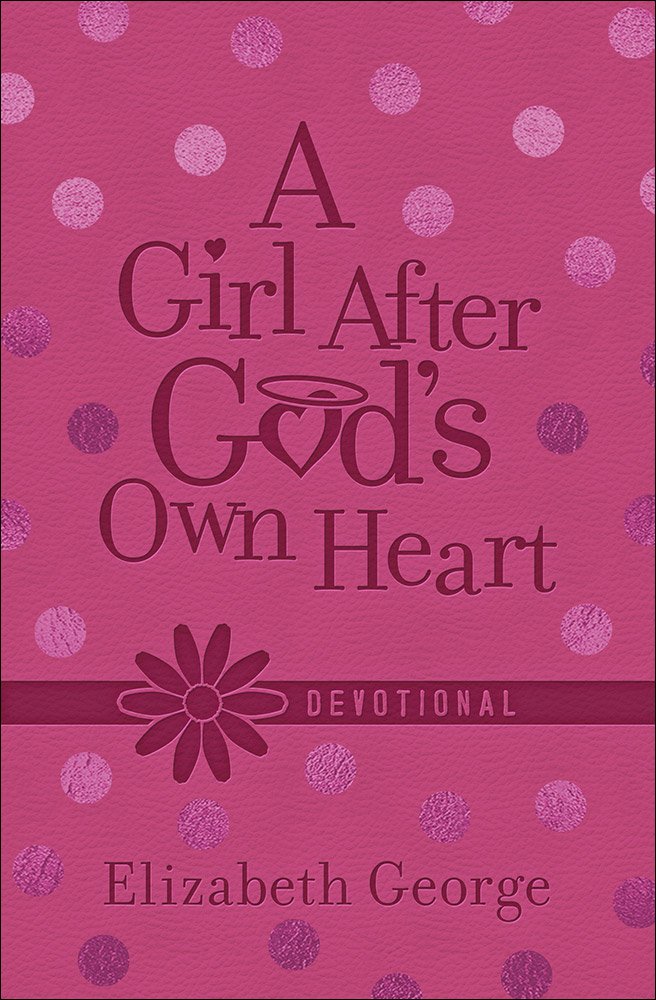 A Girl After God's Own Heart Devotional - Re-vived