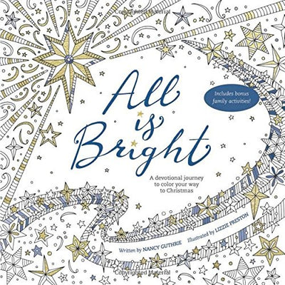All Is Bright Coloring Book