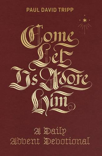 Come, Let Us Adore Him - Re-vived