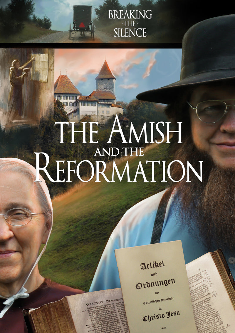 The Amish and the Reformation DVD - Re-vived