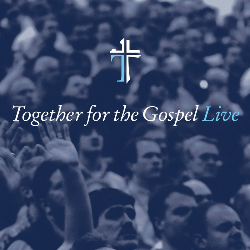 Together For The Gospel - Re-vived