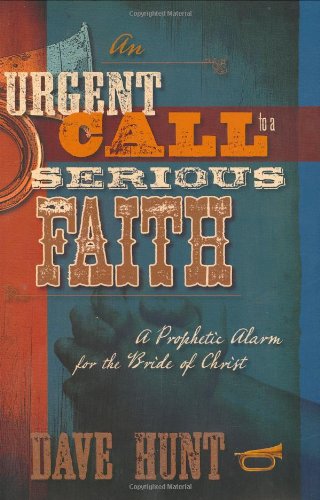 Urgent Call to a Serious Faith, An - Re-vived