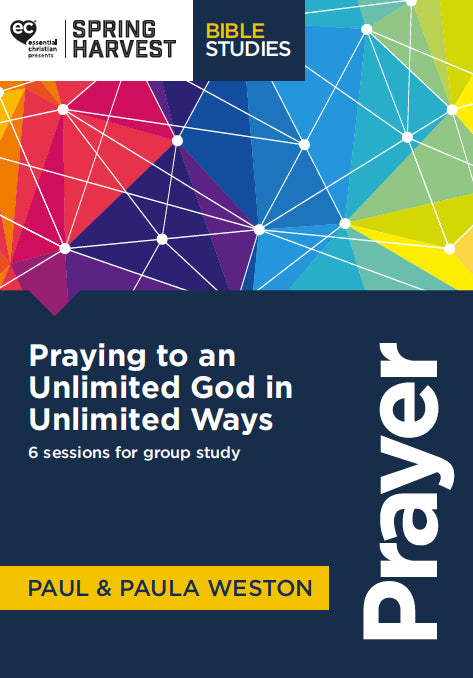 Prayer: Praying To An Unlimited God In Unlimited Ways - Re-vived