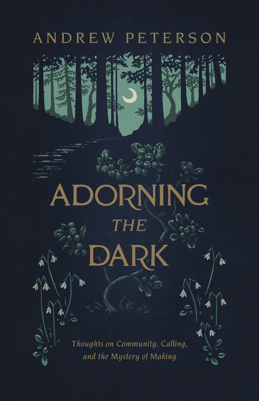 Adorning the Dark - Re-vived