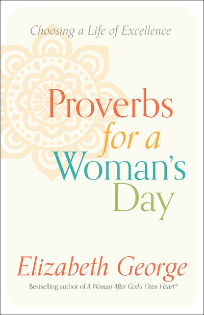 Proverbs For A Woman's Day - Re-vived