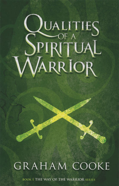 Way Of The Warrior #1: Qualities of a Spiritual Warrior - Re-vived