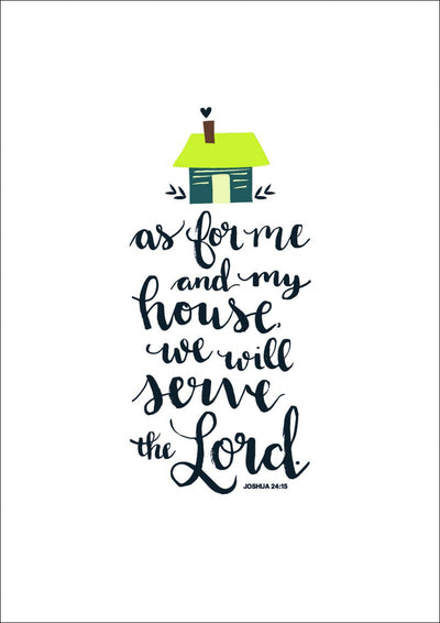 As For Me and My House A3 Print - Re-vived