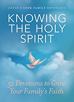 Knowing the Holy Spirit: 52 Devotions to Grow Your Family's Faith - Re-vived