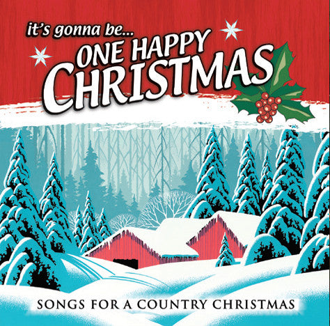 ITS GONNA BE ONE HAPPY CHRISTMAS CD - Classic Fox Records - Re-vived.com