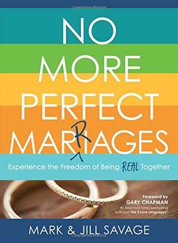 No More Perfect Marriages - Re-vived