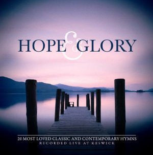 Hope & Glory CD - Re-vived