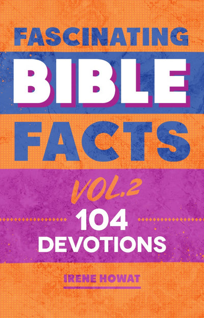 Fascinating Bible Facts Vol. 2 - Re-vived