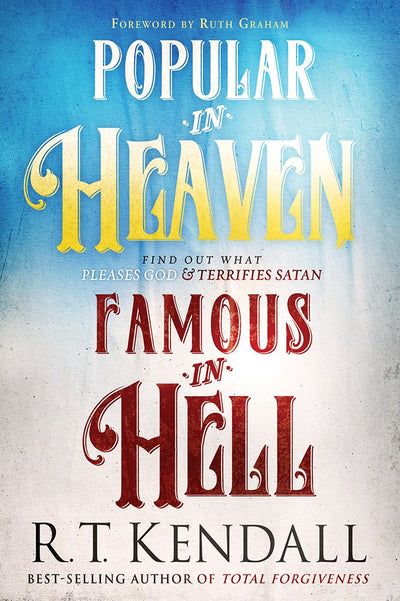Popular in Heaven Famous in Hell - Re-vived