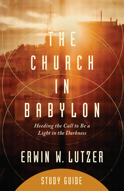 The Church In Babylon Study Guide - Re-vived