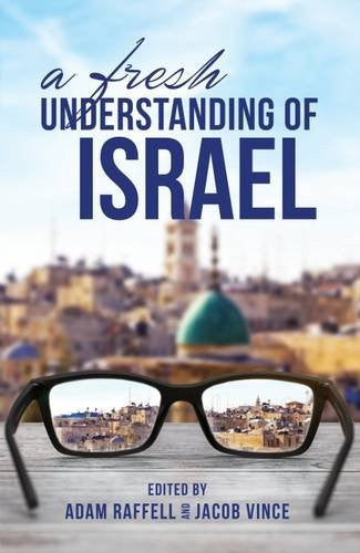 A Fresh Understanding Of Israel - Re-vived