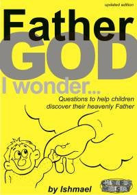 Father God I Wonder (25 Pack) - Ishmael - Re-vived.com