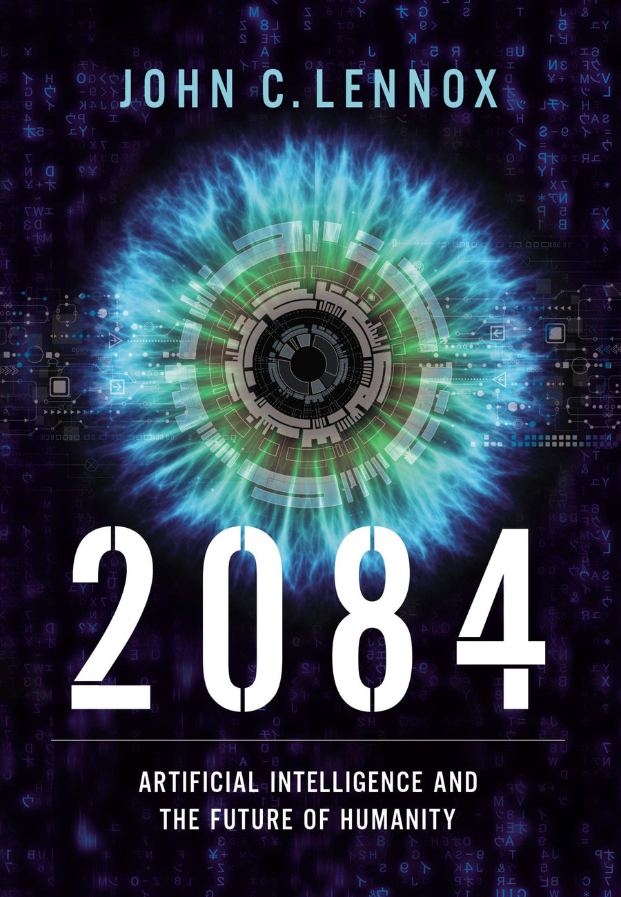 2084: Artificial Intelligence And The Future Of Humanity - Re-vived