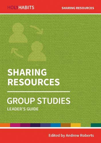 Holy Habits Group Studies: Sharing Resources - Re-vived