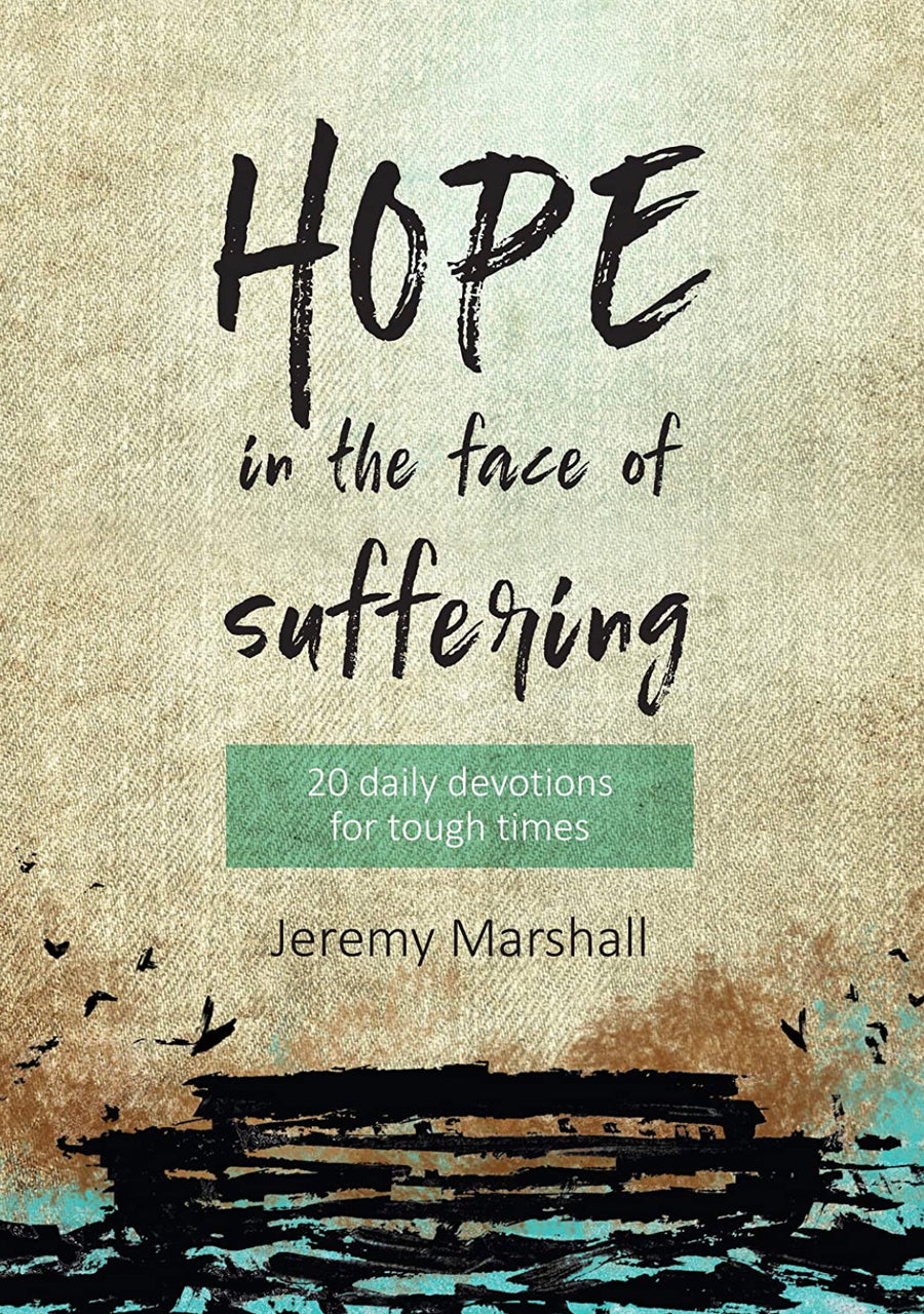 Hope in the Face of Suffering - Re-vived