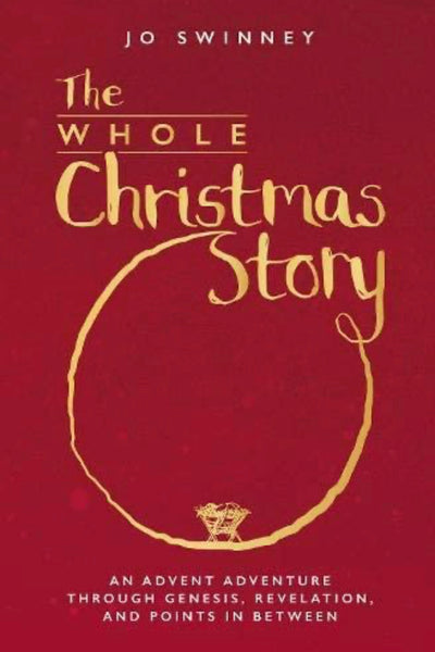 The Whole Christmas Story - Re-vived