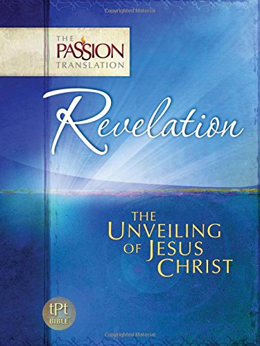 Revelation: The Unveiling of Jesus Christ - Re-vived