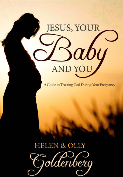 Jesus, Your Baby and You - Helen & Olly Goldenberg - Re-vived.com