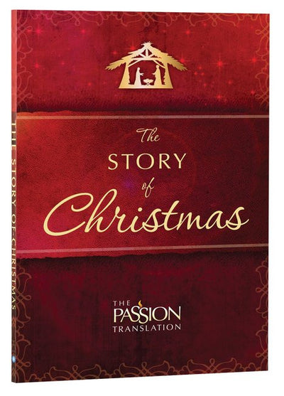 The Story Of Christmas - The Passion Translation - Re-vived.com