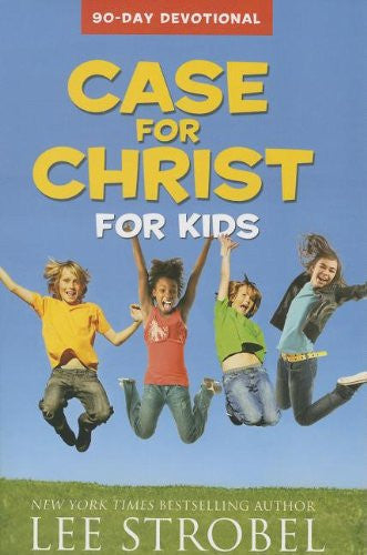 Case for Christ for Kids 90-Day Devotional (Case For... Kids) - Re-vived