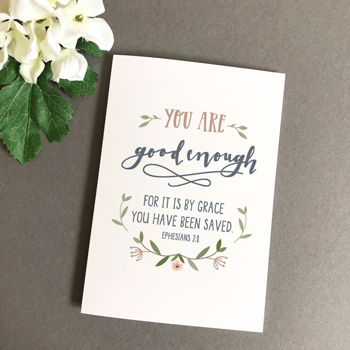 You Are Good Enough A6 Greeting Card - Re-vived