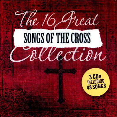 The 16 Great Songs Of The Cross Collection CD - Re-vived