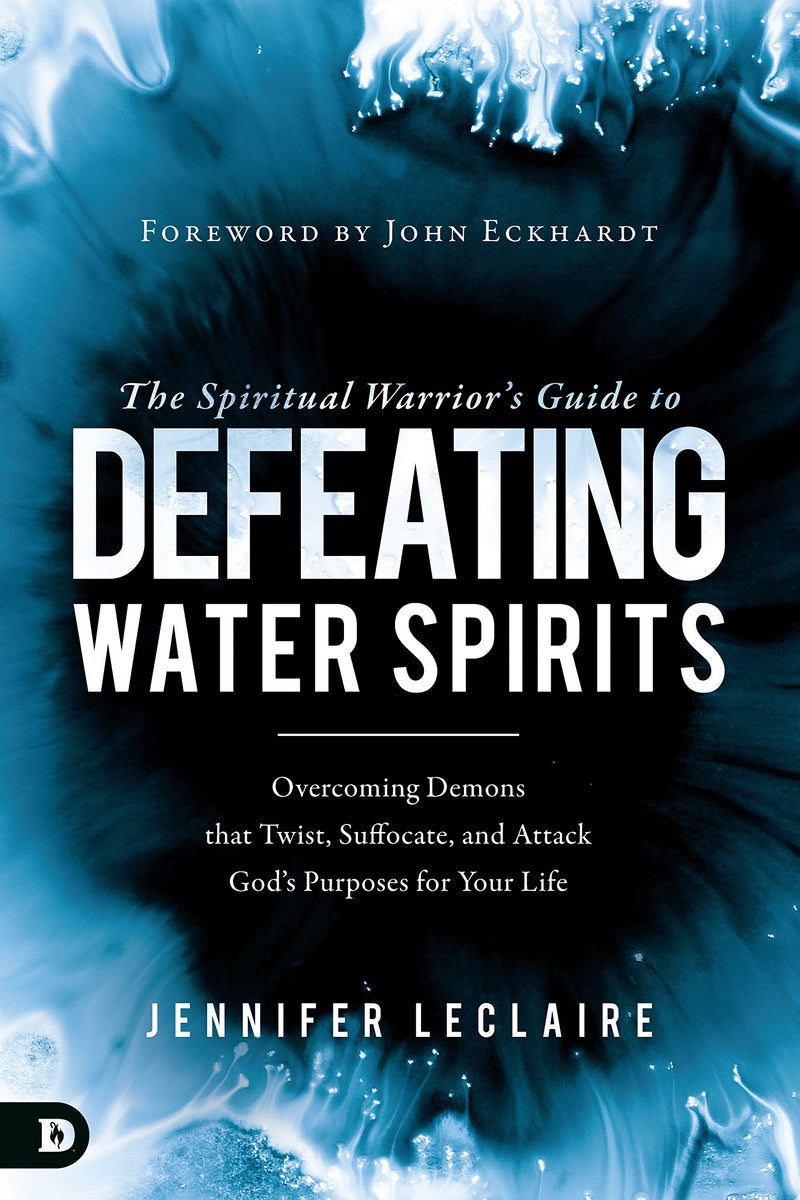 The Spiritual Warrior’s Guide to Defeating Water Spirits - Re-vived