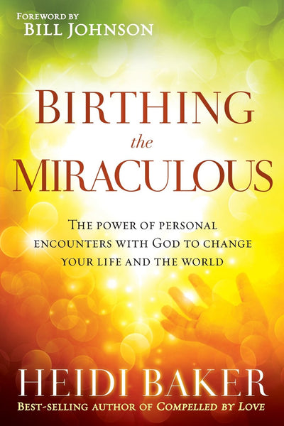Birthing The Miraculous - Re-vived