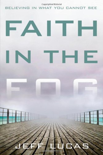 Faith In The Fog - Re-vived