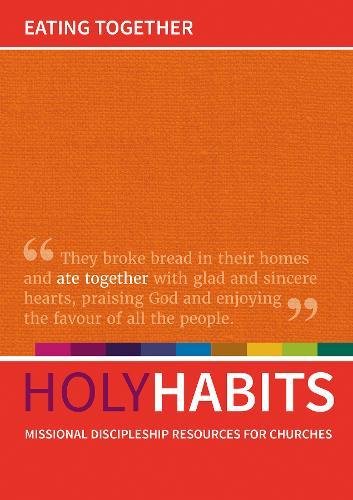 Holy Habits: Eating Together - Re-vived