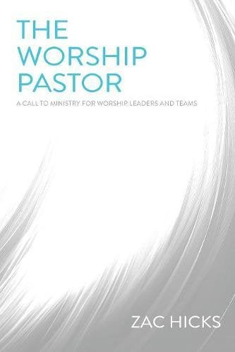 The Worship Pastor - Re-vived
