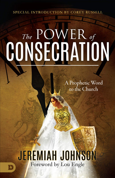 The Power of Consecration - Re-vived