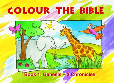 Colour The Bible Book 1: Genesis - 2 Chronicles - Re-vived
