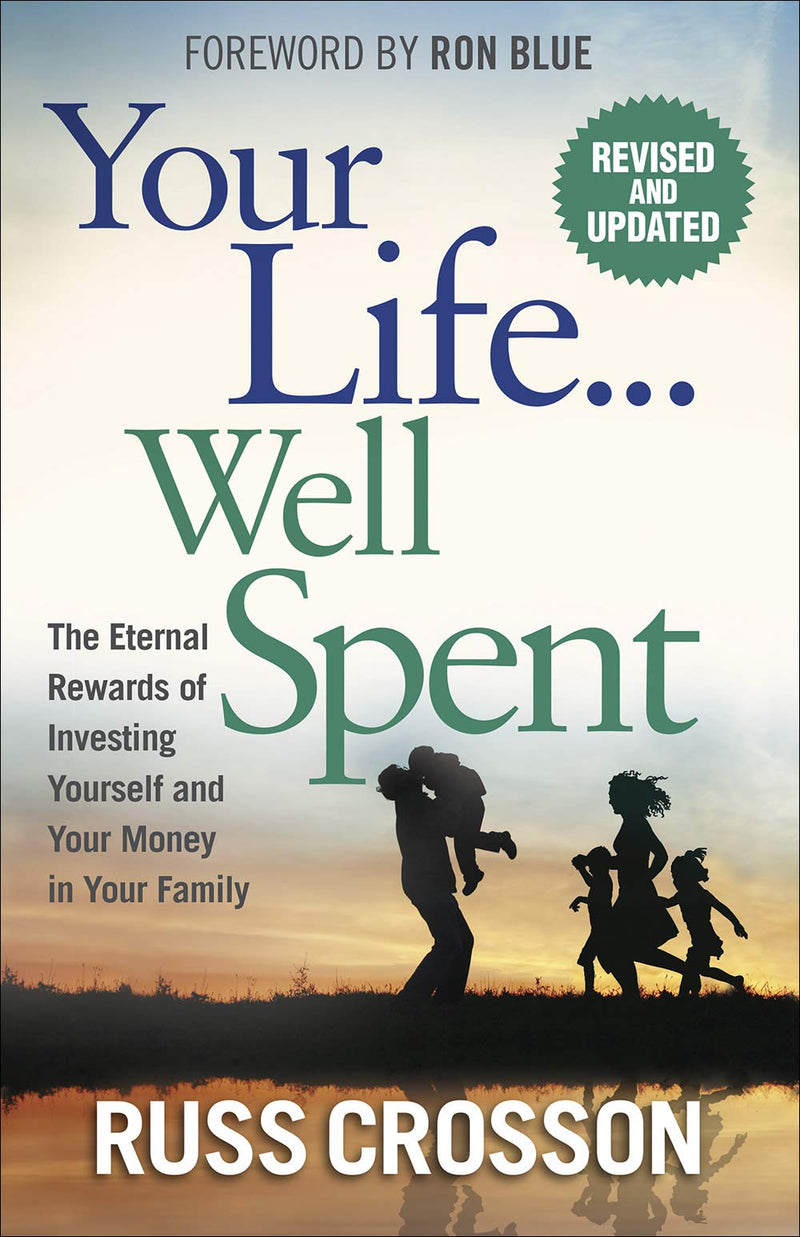 Your Life...Well Spent - Re-vived