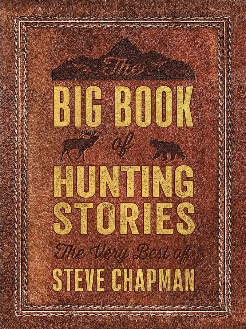 The Big Book of Hunting Stories - Re-vived